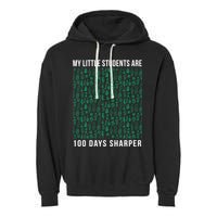 My Little Students Are 100 Days Sharper Garment-Dyed Fleece Hoodie