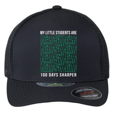 My Little Students Are 100 Days Sharper Flexfit Unipanel Trucker Cap