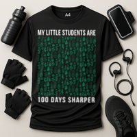 My Little Students Are 100 Days Sharper Performance Shirt