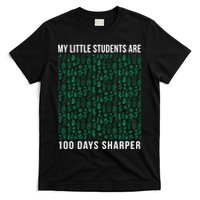My Little Students Are 100 Days Sharper T-Shirt