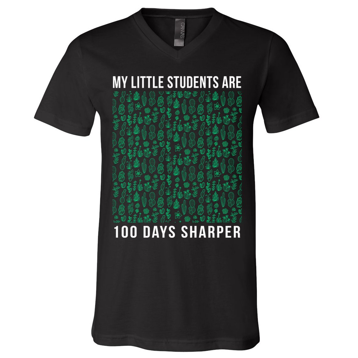 My Little Students Are 100 Days Sharper V-Neck T-Shirt