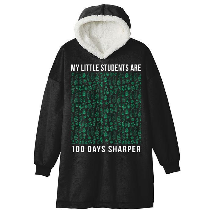 My Little Students Are 100 Days Sharper Hooded Wearable Blanket