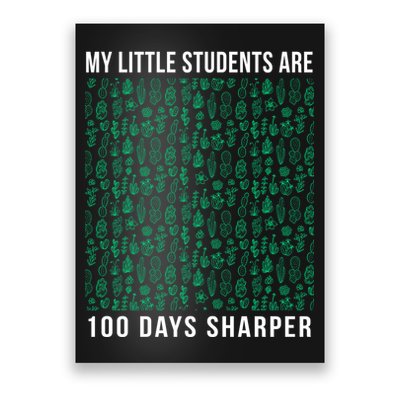 My Little Students Are 100 Days Sharper Poster