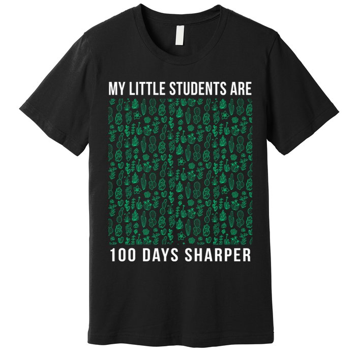 My Little Students Are 100 Days Sharper Premium T-Shirt