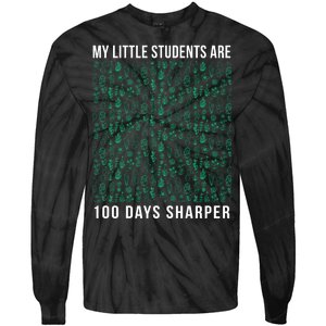 My Little Students Are 100 Days Sharper Tie-Dye Long Sleeve Shirt