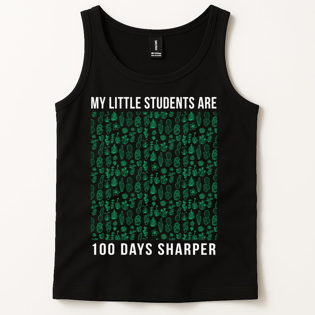 My Little Students Are 100 Days Sharper Tank Top