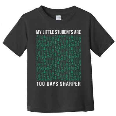My Little Students Are 100 Days Sharper Toddler T-Shirt