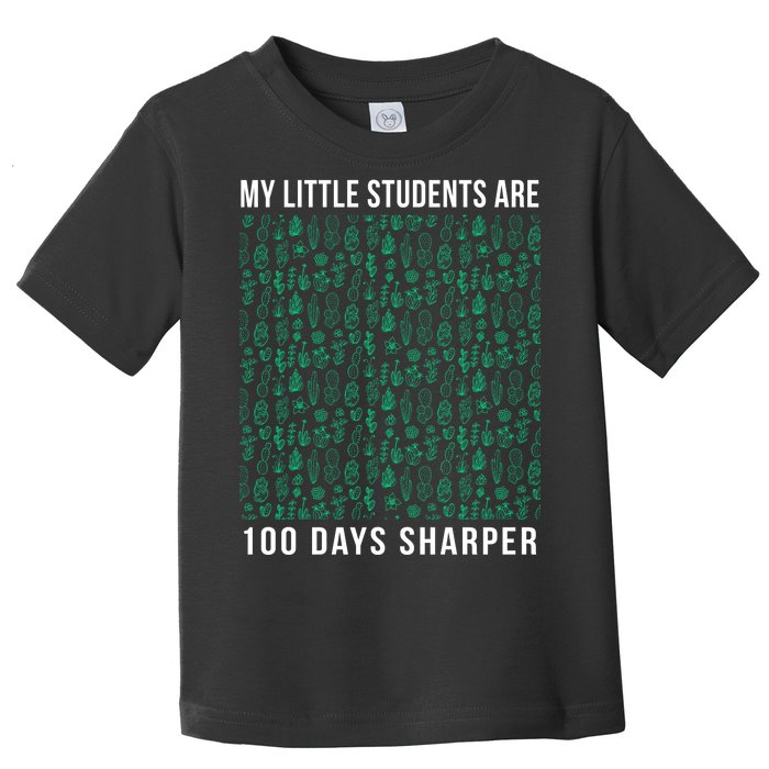 My Little Students Are 100 Days Sharper Toddler T-Shirt