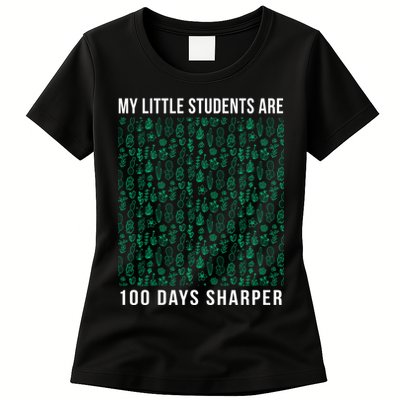 My Little Students Are 100 Days Sharper Womens T-Shirt