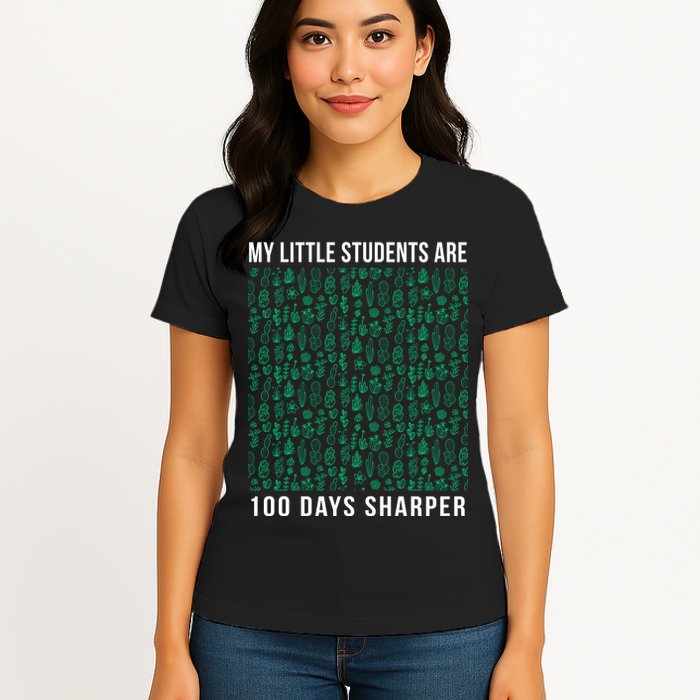My Little Students Are 100 Days Sharper Womens T-Shirt