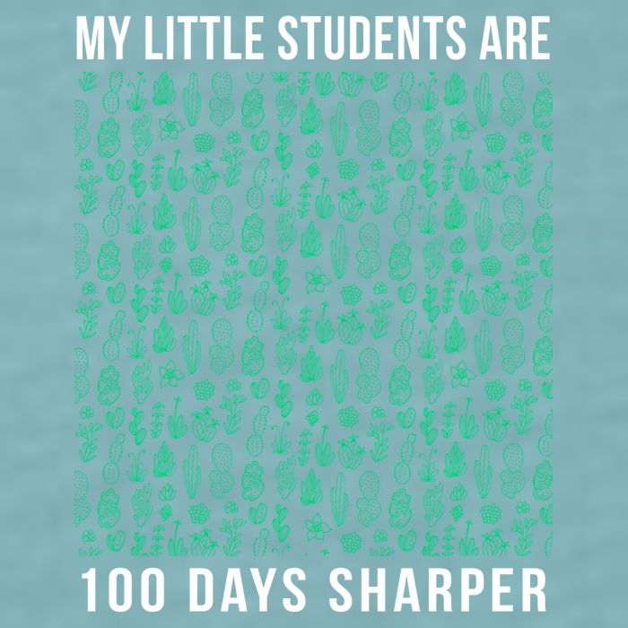 My Little Students Are 100 Days Sharper Sueded Cloud Jersey T-Shirt