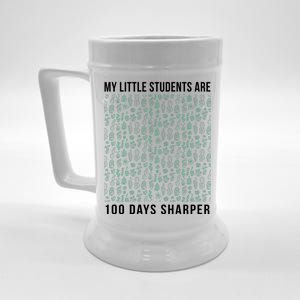 My Little Students Are 100 Days Sharper Beer Stein