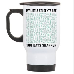 My Little Students Are 100 Days Sharper Stainless Steel Travel Mug