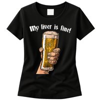 My Liver Is Fine Womens T-Shirt