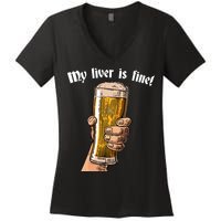 My Liver Is Fine Women's V-Neck T-Shirt