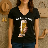 My Liver Is Fine Women's V-Neck T-Shirt