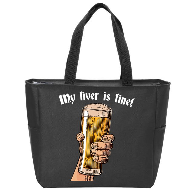 My Liver Is Fine Zip Tote Bag