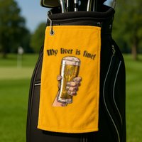 My Liver Is Fine Golf Towel
