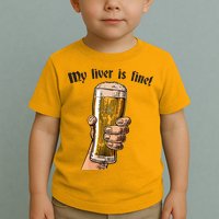 My Liver Is Fine Toddler T-Shirt