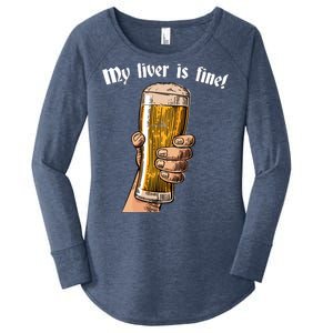 My Liver Is Fine Women's Perfect Tri Tunic Long Sleeve Shirt