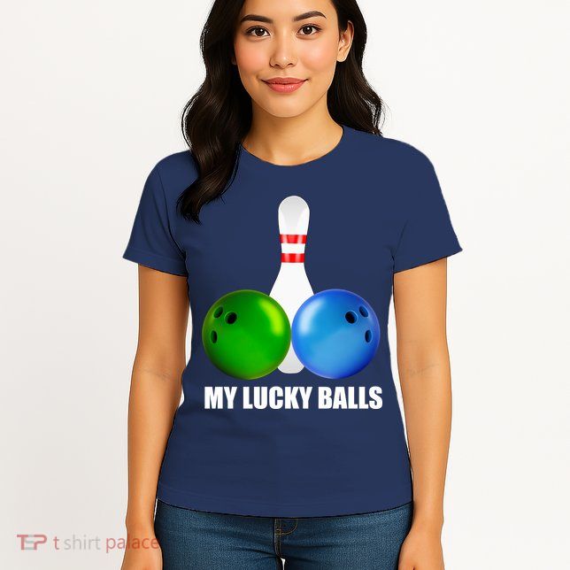 My Lucky Balls Women's T-Shirt