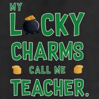 My Lucky Charms Call Me Teacher Golf Towel