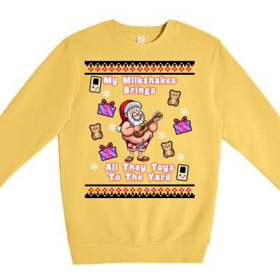 My Milkshakes Brings All The Toys To The Yard Premium Crewneck Sweatshirt