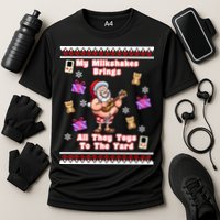My Milkshakes Brings All The Toys To The Yard Performance Shirt
