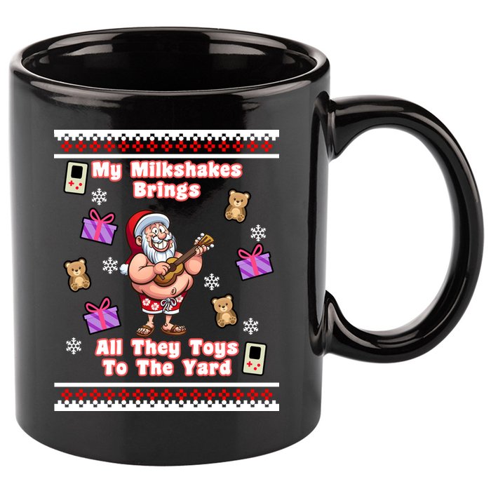 My Milkshakes Brings All The Toys To The Yard 11oz C Handle Ceramic Mug