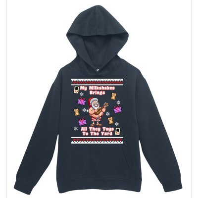 My Milkshakes Brings All The Toys To The Yard Urban Pullover Hoodie