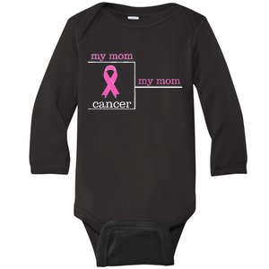 My Mom Cancer Bracket Baby Long Sleeve Bodysuit