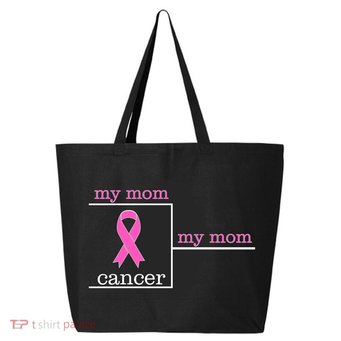 My Mom Cancer Bracket 25L Jumbo Tote