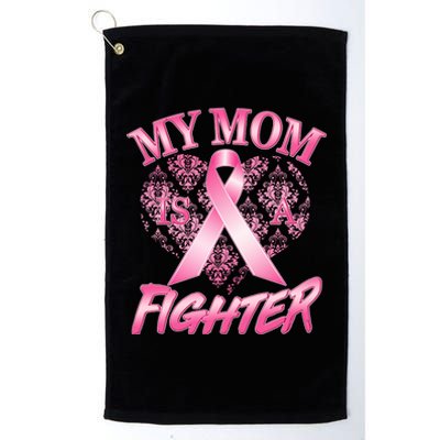 My Mom Is A Fighter Breast Cancer Awareness Platinum Collection Golf Towel