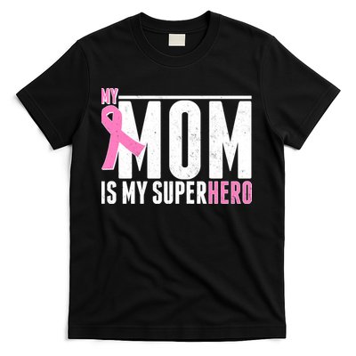 My Mom Is My Superhero Breast Cancer T-Shirt
