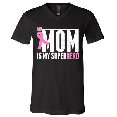 My Mom Is My Superhero Breast Cancer V-Neck T-Shirt