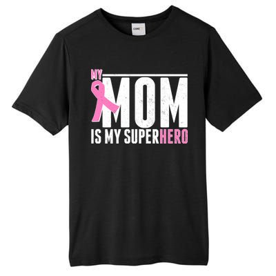 My Mom Is My Superhero Breast Cancer Tall Fusion ChromaSoft Performance T-Shirt