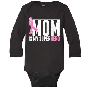 My Mom Is My Superhero Breast Cancer Baby Long Sleeve Bodysuit