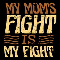 My Mom's Fight Is My Fight Zip Tote Bag