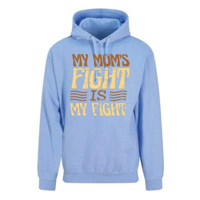 My Mom's Fight Is My Fight Unisex Surf Hoodie