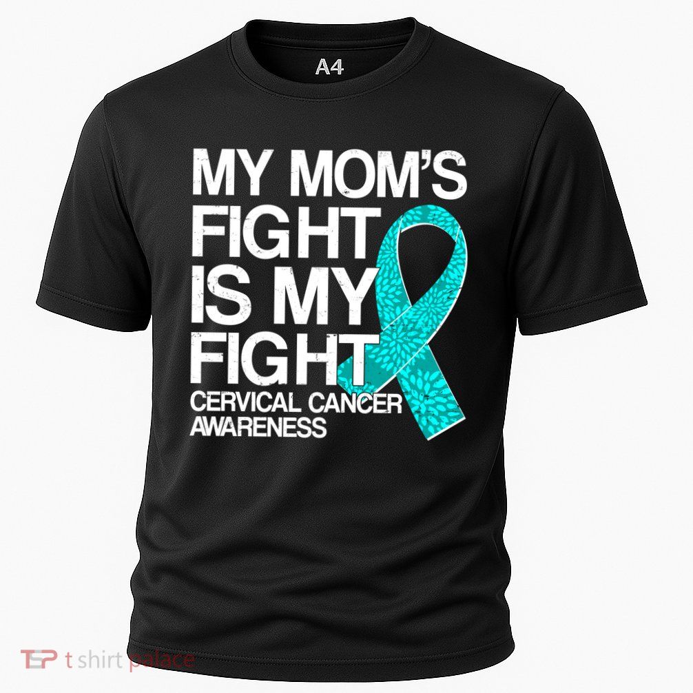 My Mom's Fight is My Fight Cervical Cancer Awareness Cooling Performance Crew T-Shirt