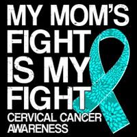 My Mom's Fight is My Fight Cervical Cancer Awareness Apron