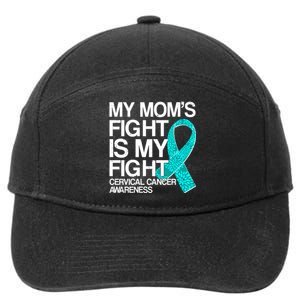 My Mom's Fight is My Fight Cervical Cancer Awareness 7-Panel Snapback Hat