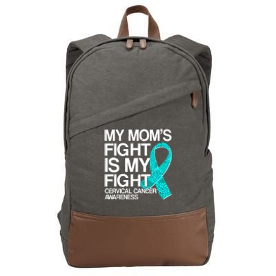 My Mom's Fight is My Fight Cervical Cancer Awareness Cotton Canvas Backpack