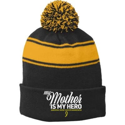 My Mother Is My Hero Sarcoma Awareness Stripe Pom Pom Beanie