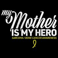 My Mother Is My Hero Sarcoma Awareness Sustainable Bucket Hat