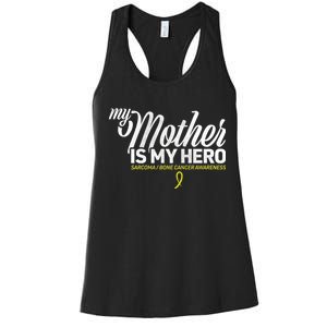 My Mother Is My Hero Sarcoma Awareness Women's Racerback Tank