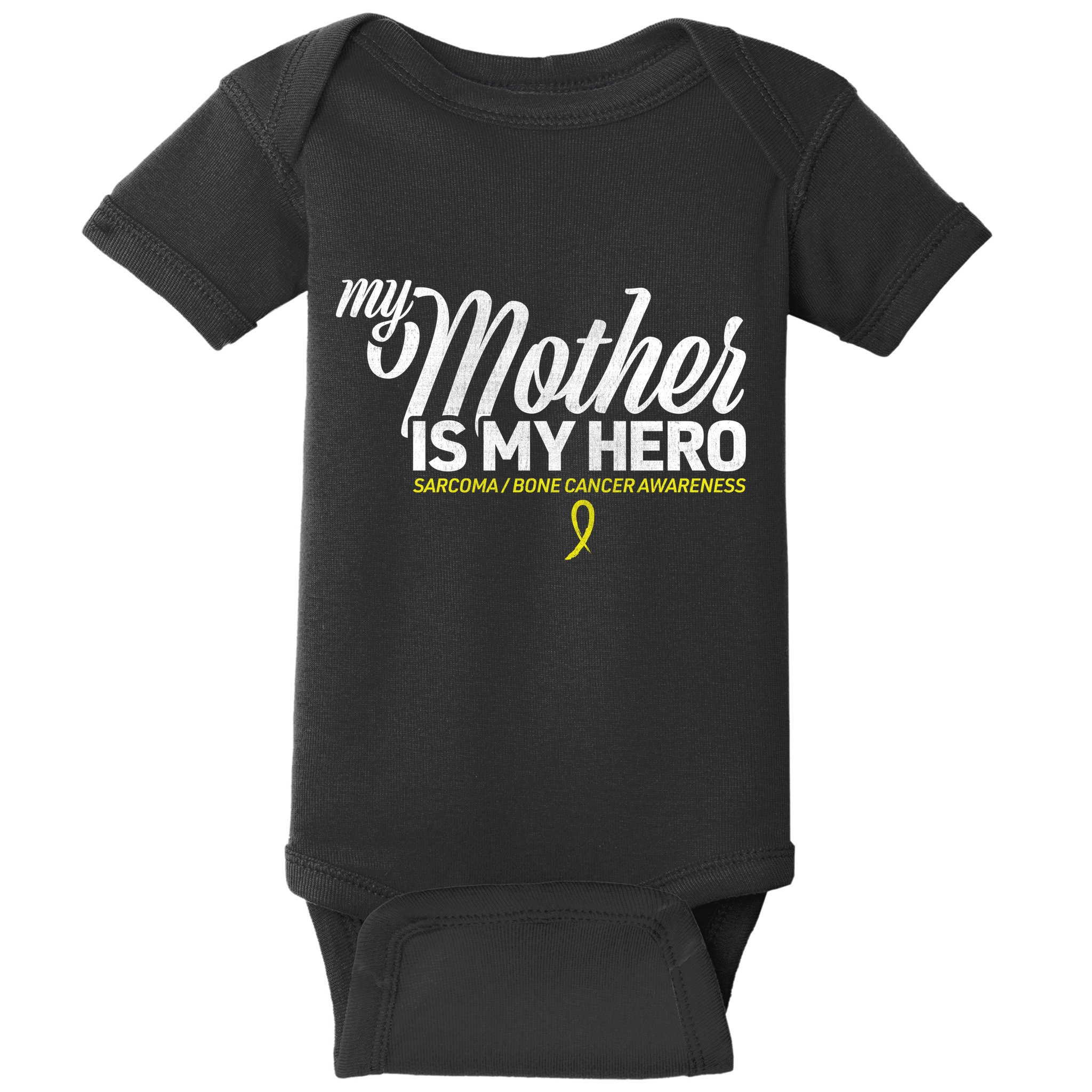 My Mother Is My Hero Sarcoma Awareness Baby Bodysuit