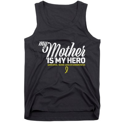 My Mother Is My Hero Sarcoma Awareness Tank Top