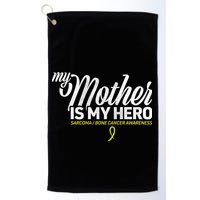 My Mother Is My Hero Sarcoma Awareness Golf Towel