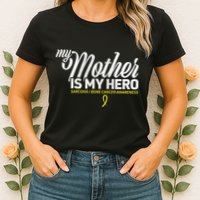 My Mother Is My Hero Sarcoma Awareness Womens T-Shirt